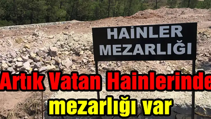 Vatan Hainleri mezarlığı görüntülendi