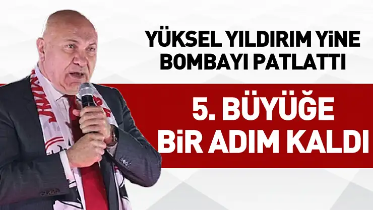 5. Büyüğe bir adım kaldı