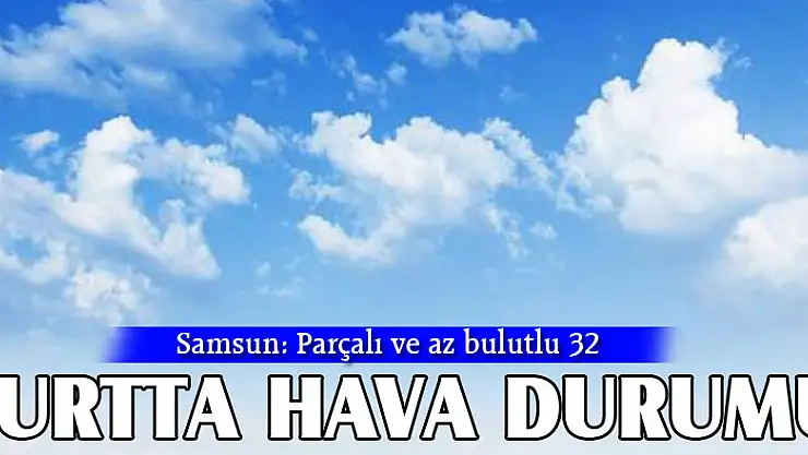 Yurtta hava durumu