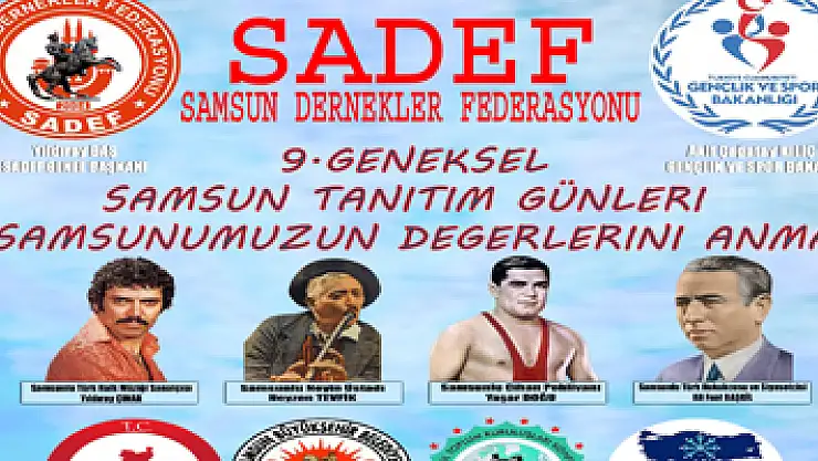 Efsaneler, 'Samsun Tanıtım Günleri'nde anılacak