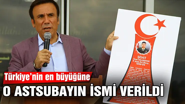 O OKULA KAHRAMAN ASTSUBAY'IN İSMİ VERİLDİ