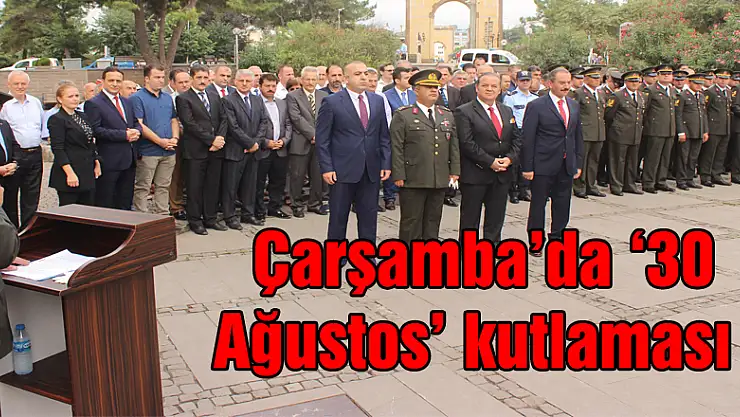  Çarşamba'da '30 Ağustos' kutlaması