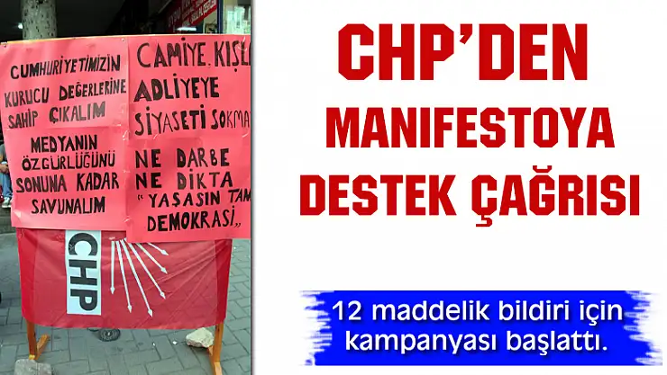 CHP'den manifestoya destek çağrısı