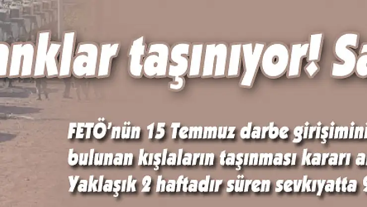 Tanklar taşınıyor! Sayıları 90'ı aştı