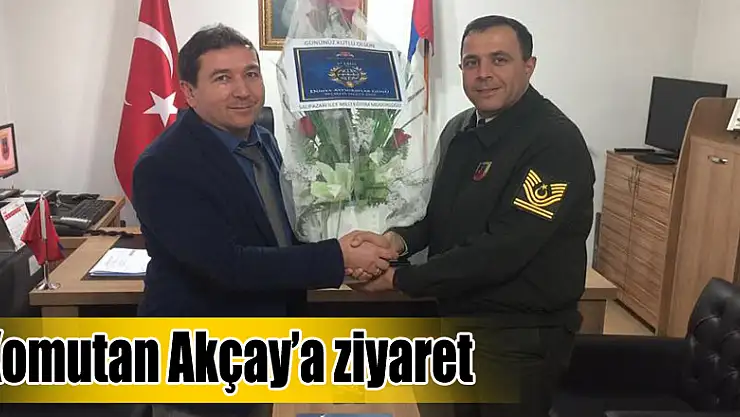 Komutan Akçay'a ziyaret
