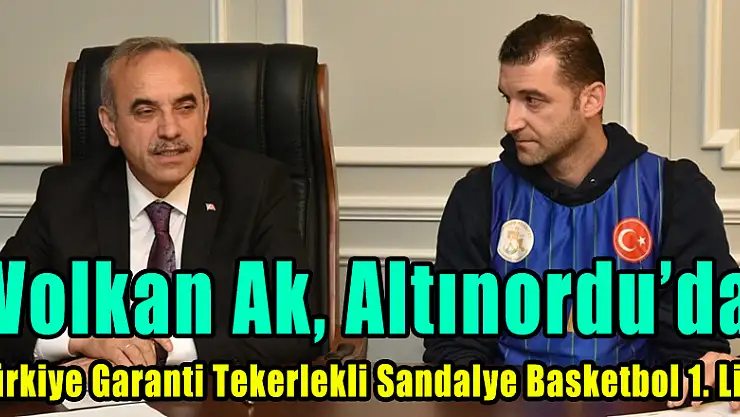 Volkan Ak, Altınordu'da