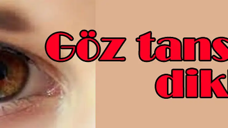 Göz tansiyonuna dikkat