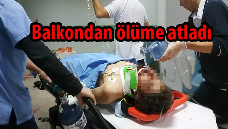 Balkondan ölüme atladı