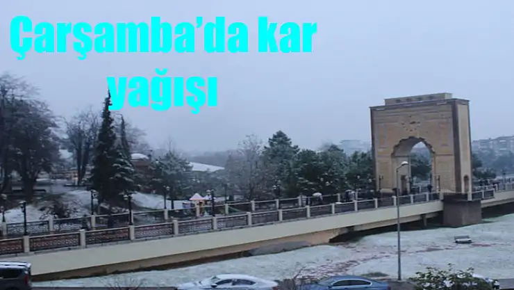 Çarşamba'da kar yağışı