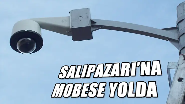 Salıpazarı'n da Mobese yolda