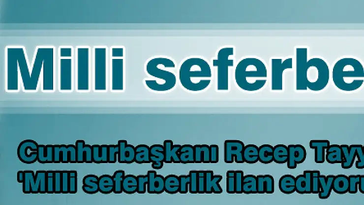 Milli seferberlik nedir?