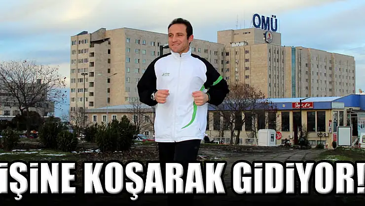  İşine koşarak gidiyor