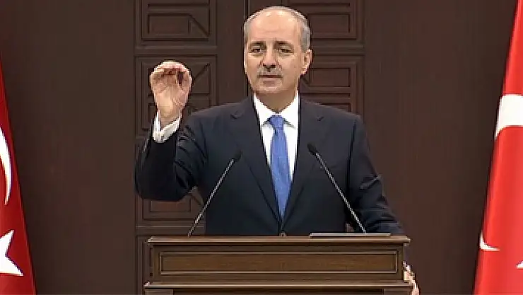 Kurtulmuş: 'Ayağınızı denk alın'