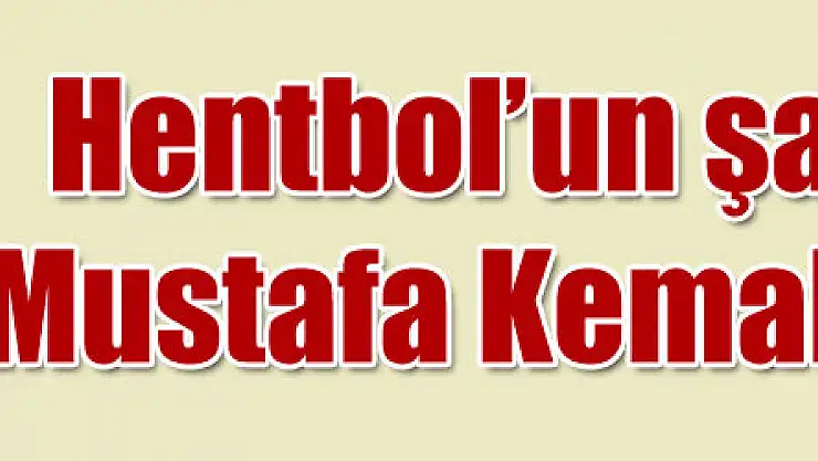 Hentbol'un şampiyonu Mustafa Kemal Ortaokulu