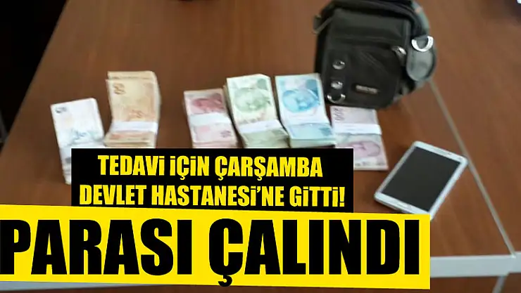 ÇARŞAMBA'DA PARA HIRSIZLIĞI