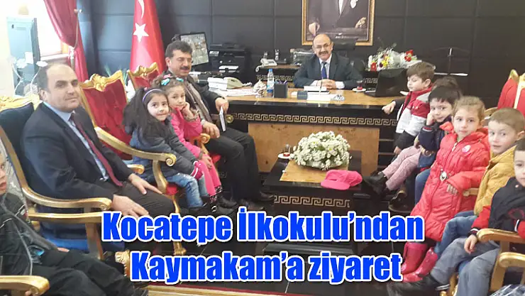Kocatepe İlkokulu'ndan Kaymakama ziyaret