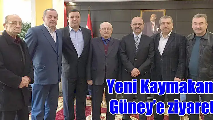 Yeni Kaymakam Güney'e ziyaret!