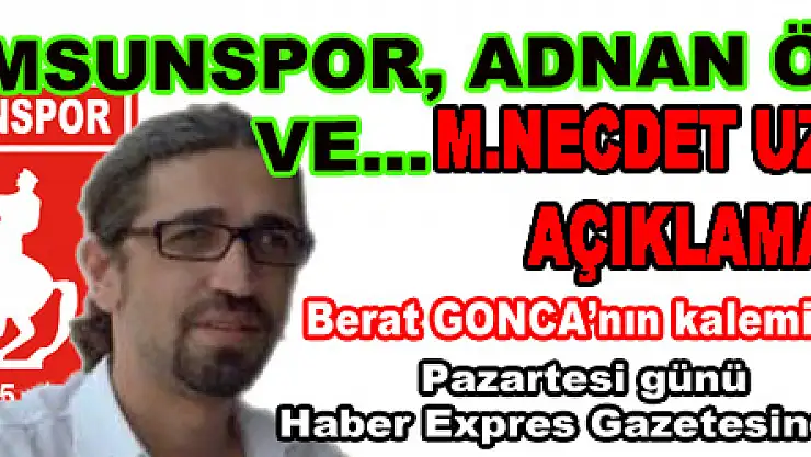 FETÖ, Samunspor, Adnan Ölmez ve Uzun'un açıklaması