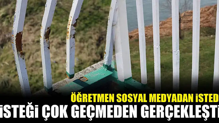 Öğretmen'den anlamlı istek!
