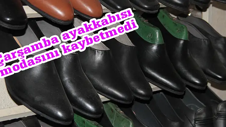  Çarşamba ayakkabısı modasını kaybetmedi