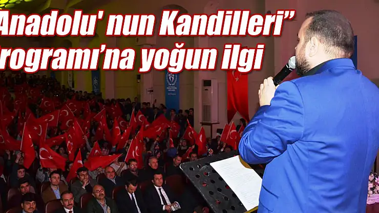 'Anadolu' nun Kandilleri' Programı