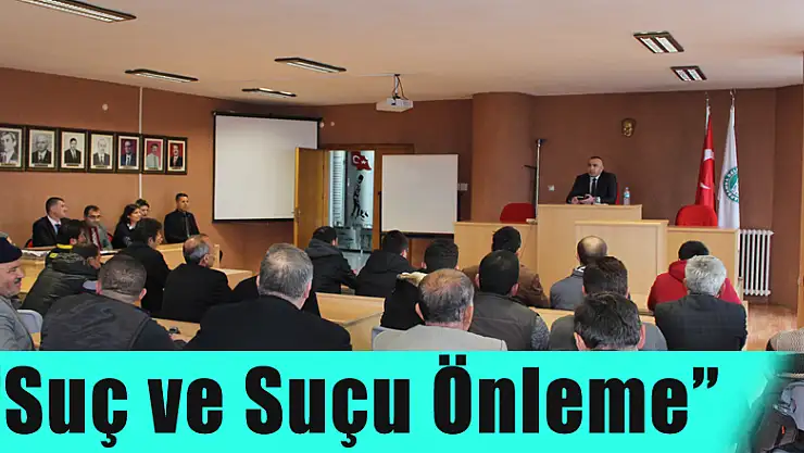 Bülbül'den hükümlere 'Suç ve Suçu Önleme' konferansı