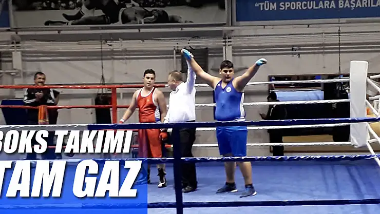 BOKS TAKIMI TAM GAZ