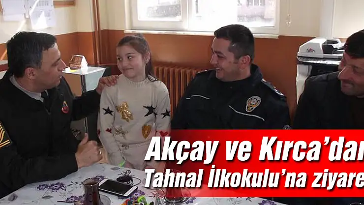 Akçay ve Kırca'dan Tahnal İlkokulu'na ziyaret