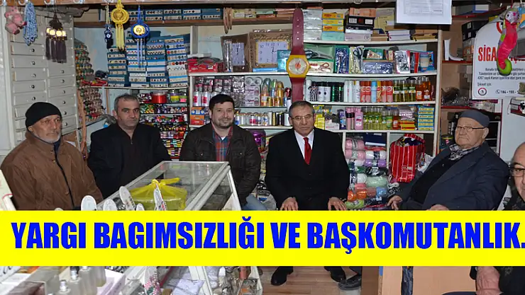 YARGI BAGIMSIZLIĞI VE BAŞKOMUTANLIK.
