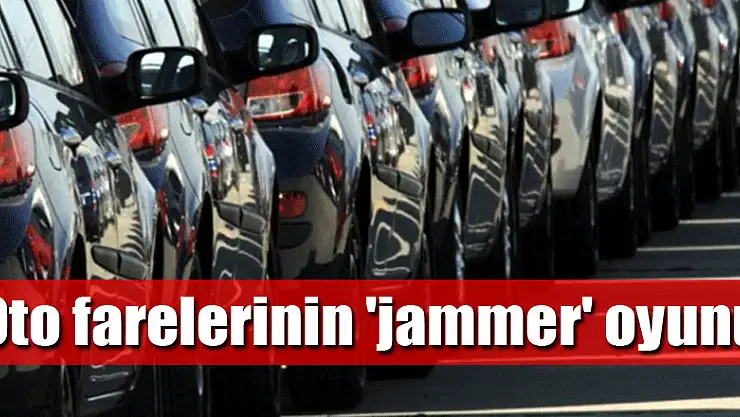 Oto farelerinin 'jammer' oyunu