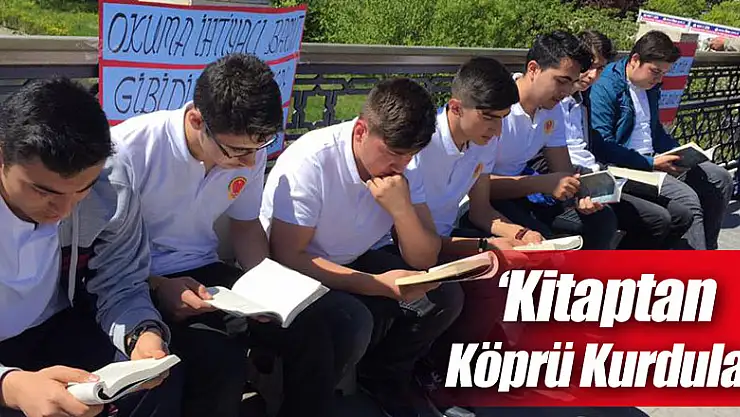 'Kitaptan Köprü Kurdular'
