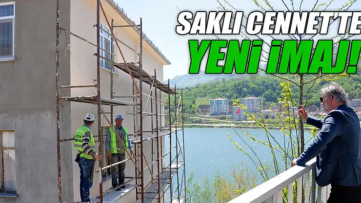 SAKLI CENNET'TE YENİ İMAJ