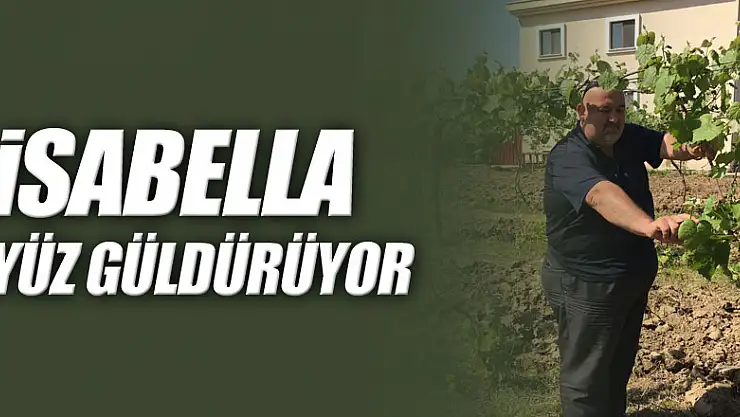 İSABELLA YÜZ GÜLDÜRÜYOR