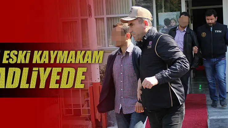 FETÖ'den gözaltına alınan 4 eski kaymakam adliyeye sevk edildi