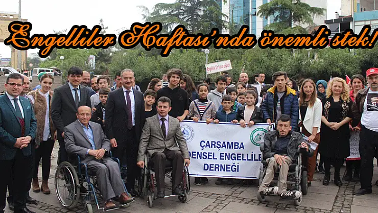 Engelliler Haftası'nda önemli istek!