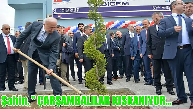 Şahin, ' ÇARŞAMBALILAR KISKANIYOR...