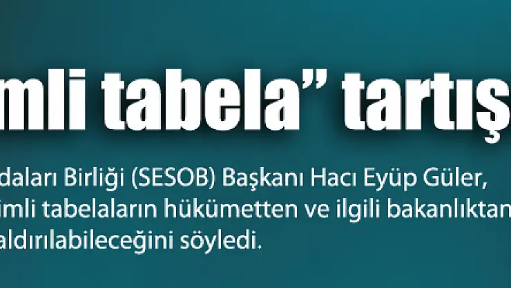 'Yabancı isimli tabela' tartışması