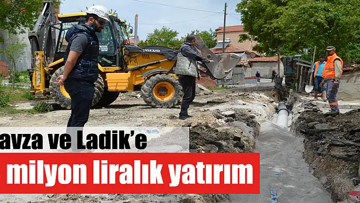 Havza ve Ladik'e 3 milyon liralık yatırım