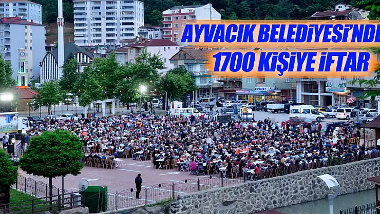 Ayvacık Belediyesi'nden 1700 kişiye iftar