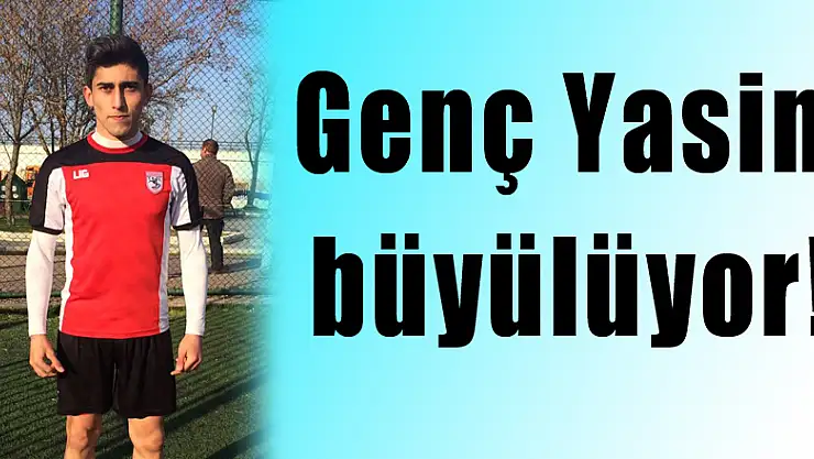 Genç Yasin, büyülüyor!
