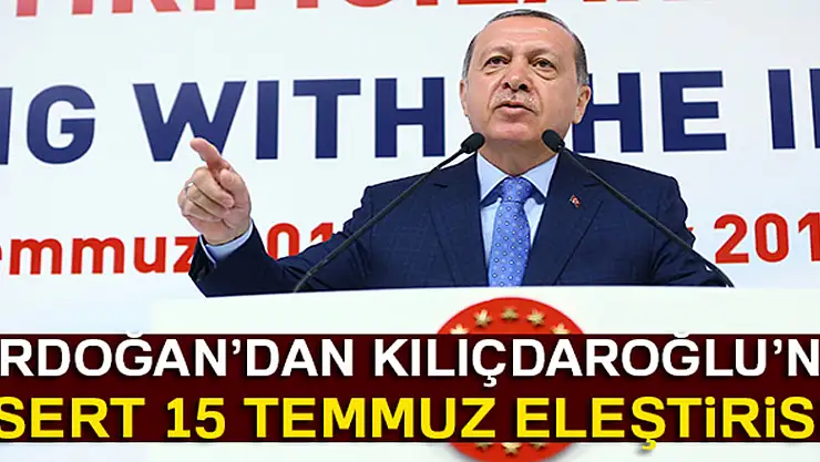 Cumhurbaşkanı Erdoğan'dan Kılıçdaroğlu'na sert eleştiri