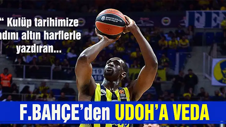 Fenerbahçe'den Udoh'a teşekkür
