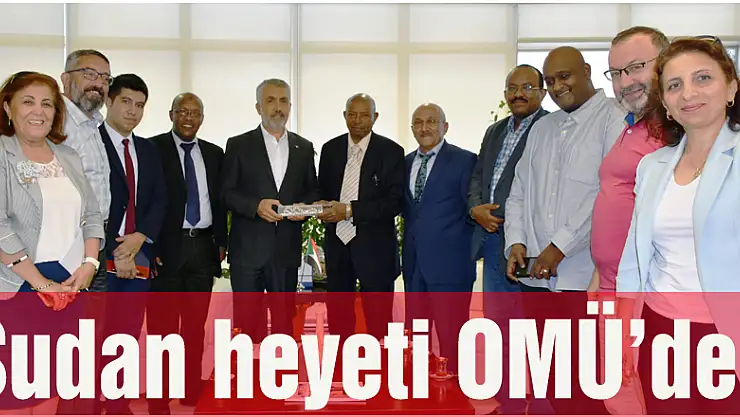 Sudan heyeti OMÜ'de