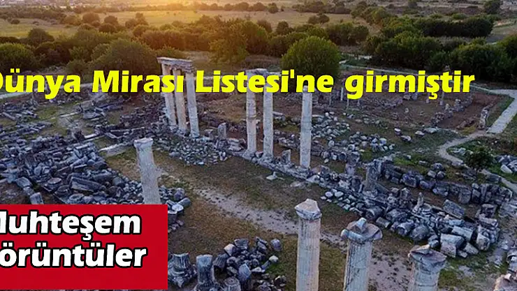Dünya Mirası Listesi'ne girmiştir