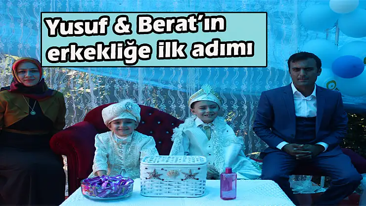 Yusuf & Berat'ın erkekliğe ilk adımı