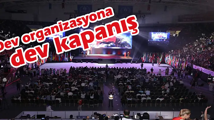 Dev organizasyona dev kapanış