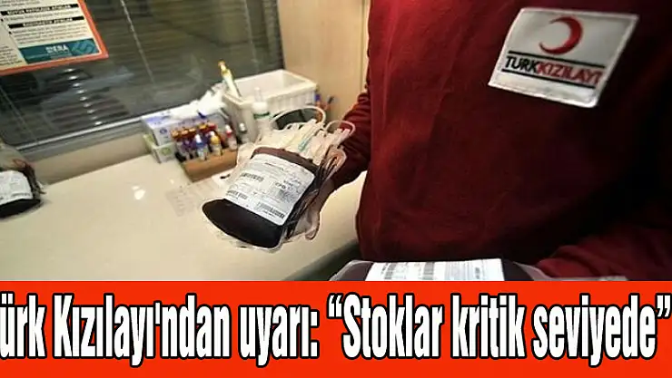 Türk Kızılayı'ndan uyarı: 'Stoklar kritik seviyede'