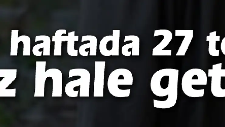 İçişleri Bakanlığı: 'Son bir haftada 27 terörist etkisiz hale getirildi'