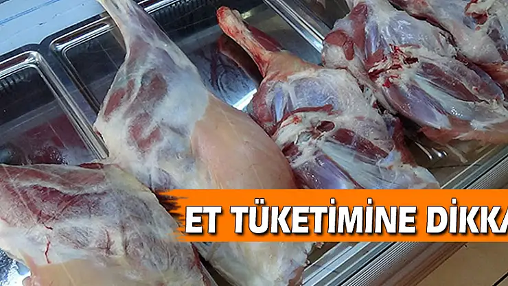 Et tüketimine dikkat