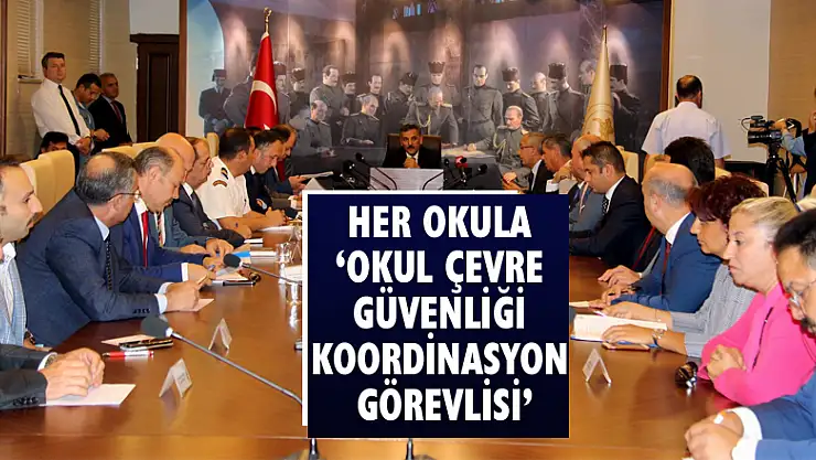 Her okula 'Okul Çevre Güvenliği Koordinasyon Görevlisi'